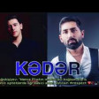 Ifrat ft Seymur Memmedov Keder 2019 YUKLE.mp3