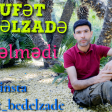 Rufet Bedelzade - O Gelmedi