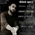 Ehsan Aqhaei - Gunu Gara 2019 Yukle