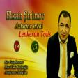 Elxan Şirinov - Axtarma Meni 2018 Lenkeran Talis YouTube