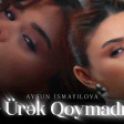 Aysun İsmayilova Urek Qoymadi 2024 Yeni Yukle