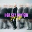 Seide Sultan - Hər şey dəyişir