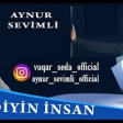 Vuqar Seda Aynur Sevimli - Sevdiyin insan (2019) YUKLE