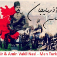Amir & Amin Vakil Nasl - Man Turkam 2020