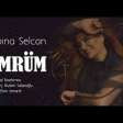 Sabina Selcan - Omrum (2019) YUKLE.mp3