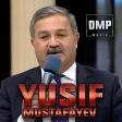 SUPER TOY MAHNISI - Yusif Mustafayev - O sensen 2018 DMP