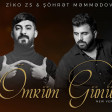 Sohret Memmedov & ZiKO ZS - Omrum Gunum ( New Version )