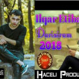 Ilqar Etibar ft Haceli Allahverdi - Darixiram 2018