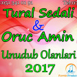 Tural Sedali ft Oruc Amin - Unudub Olanlari 2017