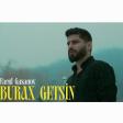 FARID GASANOV - BURAX GETSIN (2024).mp3