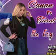 Tural Sedali ft Canan - Bu Esq 2019 (Tam Loqosuz)
