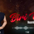 Resmiye Kenani Biri Var 2024 (YUKLE).mp3