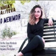 Nuray Aliyeva - O Menimdir 2019(YUKLE)