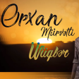 Orxan Murvetli - Ufuqler 2018