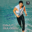 Davut Guloglu - Yalan mi (dere) ARZU MUSIC