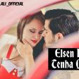 Super Mahni 2018 Qoyma Meni Tenha Tenha Qalarsan - Elsen Heyderli