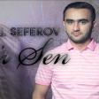 Mursel Seferov - Bir Sen 2017 LOGOSUZ