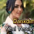 Arzuxanim - Darixdim (Yeni versiya) 2024