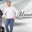 Elnur Mexfi Heyat Unudasan 2024 yukle