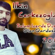 Ilkin Cerkezoglu - Salam Icerde Dustaq Olan Qardasa (2019) YUKLE.mp3