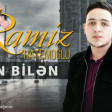 Ramiz Hatemoglu - Men Bilen 2020 www.Grand.az