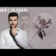 Mehdi Cavadov - Dusdun Yadima 2019 YUKLE.mp3
