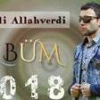 Haceli Allahverdi - Kas Tanimazdim 2018