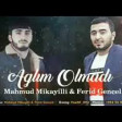 Mahmud Mikayıllı & Fərid Gəncəli - Ağlım olmadı 2019 YUKLE.mp3