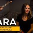 Zara - Seher Vakti Garip Garip Ötme Bülbül 2020 YUKLE.mp3
