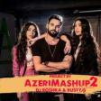 Sevil Sevinc & Dj Roshka -Azerimashup 2018 (YUKLE)