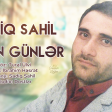 Sadiq Sahil - Oten Gunler 2017