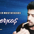 İsgender Mustafazade - Her Gece Serxos 2019 (Super Yeni Mahni)