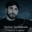 Qurban Qurbanzade - Gece Yarisi