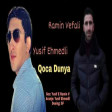 Ramin Vefali ft Yusif Ehmedli - Qoca Dunya 2020