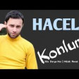 HACELI - Konlum 2020 YUKLE.mp3