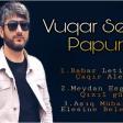 Vuqar Seda - Toy Papuri 2019 YUKLE.mp3