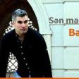 Bextiyar Hüseynov - Sen Menimsen (2019) YUKLE.mp3