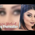 Esmira Yevlaxli - Asiq Durnalar 2018 YUKLE.mp3