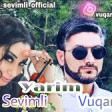 Vuqar Seda ft Aynur Sevimli - Yarim 2019 YUKLE.mp3