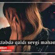 Kenan Akberov - Mektebde Qaldi Sevgi Mehebbet 2018 (Şeir) Yeni YUKLE MP3