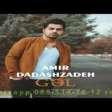 Amir Dadashzadeh Gal 2019 YUKLE.mp3