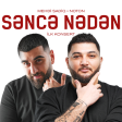 Mehdi Sadiq x Noton - Səncə Nədən - Adem ve Hevva.