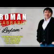 Roman Cabbarli - Leylam 2019 YUKLE.mp3