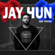 Jay Hun -TAK A TAK 2019 YUKLE.mp3