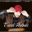 Tural Sedali - Qelbin Sesi 2019 YUKLE.mp3