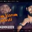 Cavid Memmedov - Menim yarim neterdi _ 2026_