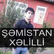 Semistan Xelilli - Ya Eli 2017