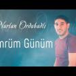 Nurlan Ordubadli  - Omrum Gunum (YUKLE)