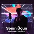 Suni Intellekt ft Zahid Pro - Senin Ucun 2026
