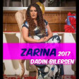 Zarina - Dadin Bilersen 2017